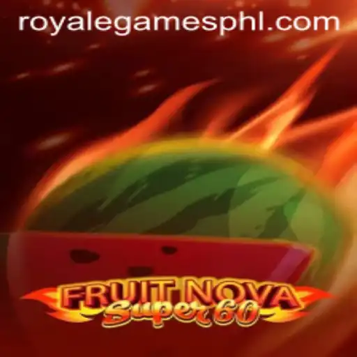 Exploring the Thrilling World of FruitNovaSuper60 with Manila Royale Games